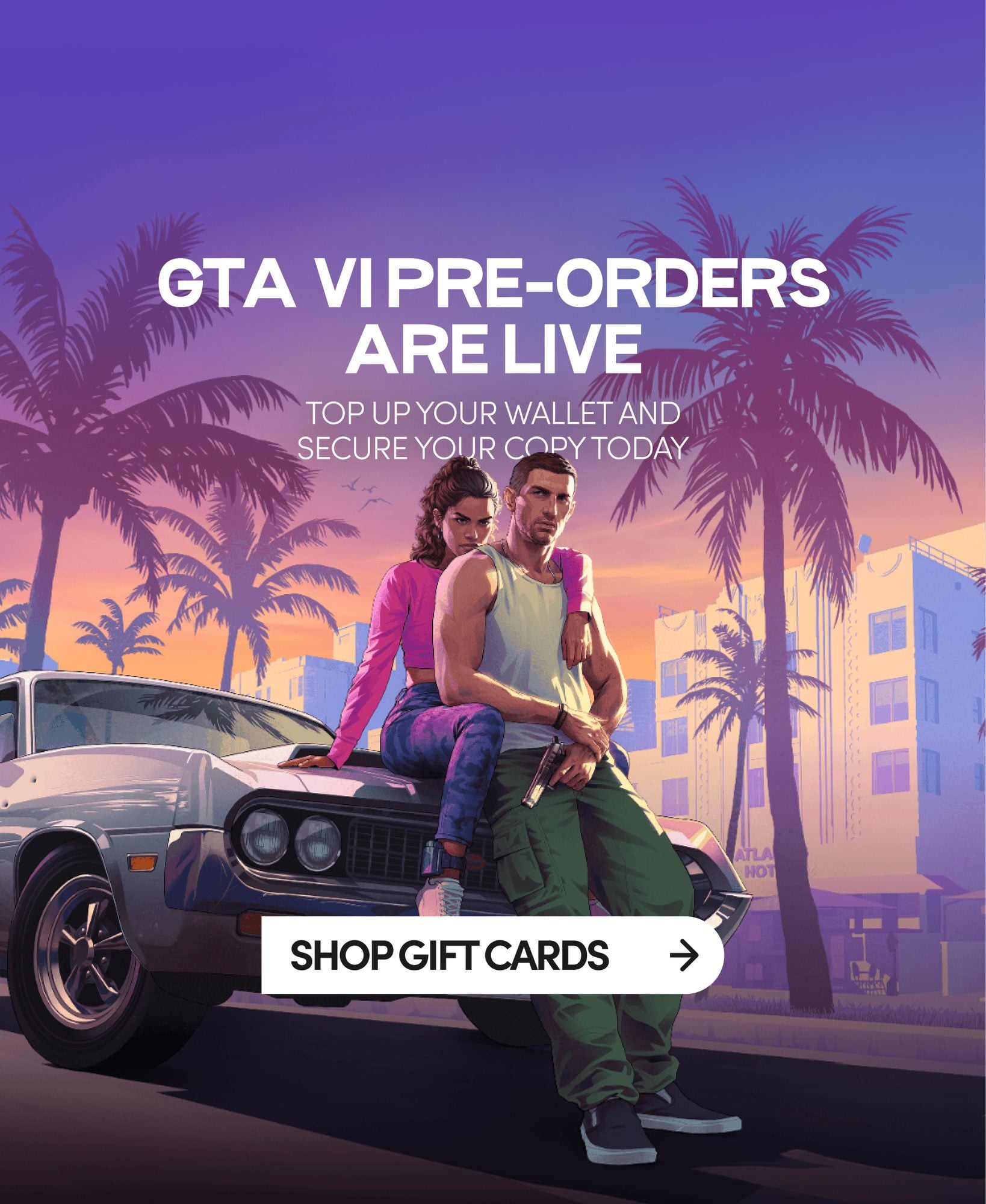 GTA VI pre-order promotional poster featuring two characters posing on a car with tropical sunset cityscape background